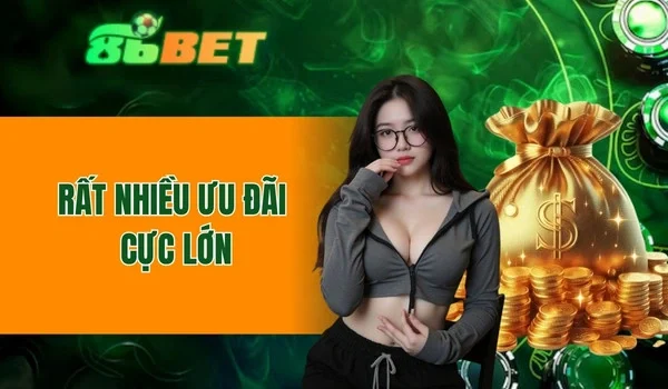 Rất nhiều ưu đãi cực lớn