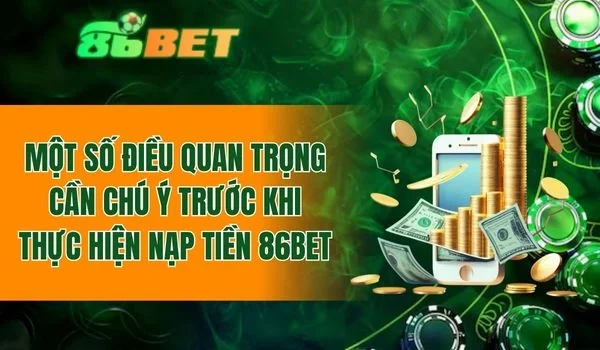 Những điều cần chú ý trước khi thực hiện giao dịch tại nhà cái